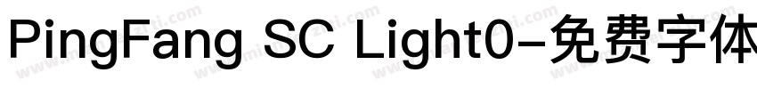 PingFang SC Light0字体转换